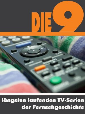 cover image of Die Neun am längsten laufenden TV-Serien der Fernsehgeschichte